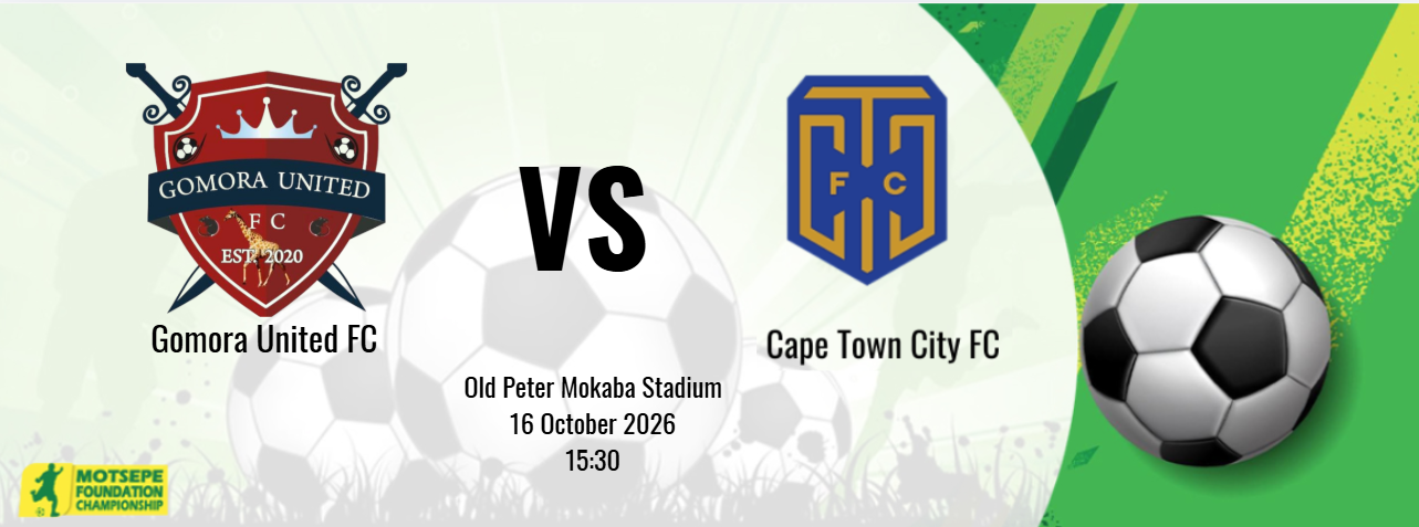 Gomora United FC vs Cape Town City