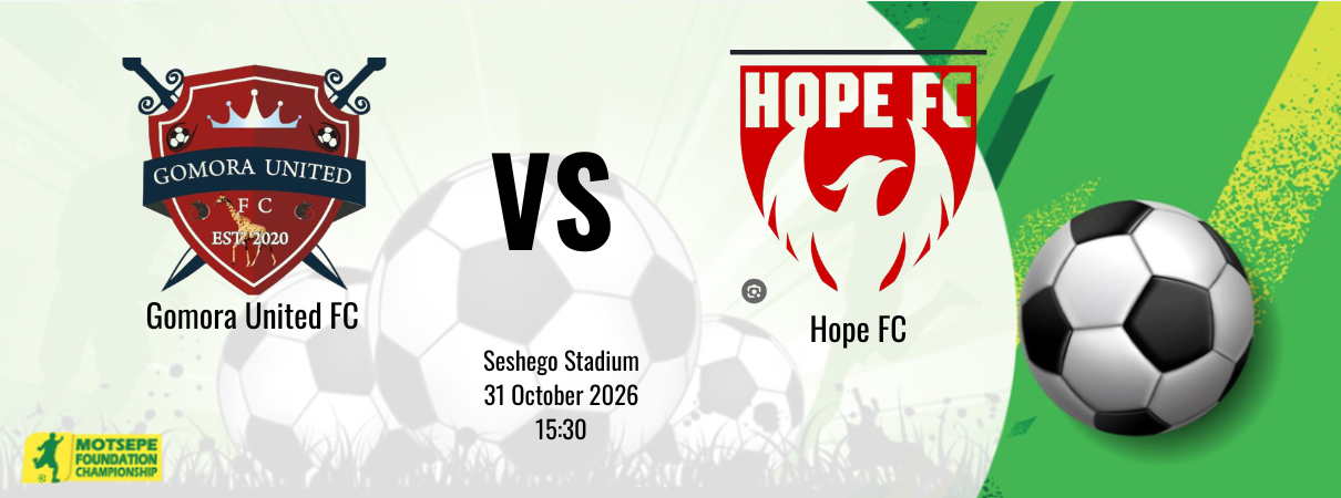 Gomora United FC vs Hope FC