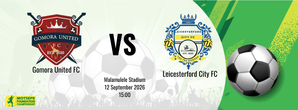 Gomora United FC vs Leicesterford City FC